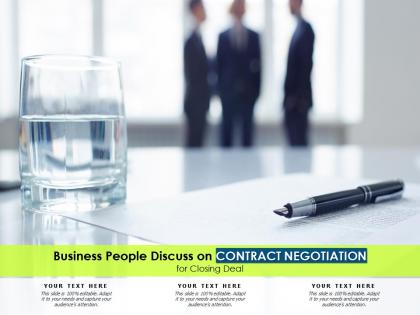 Business people discuss on contract negotiation for closing deal