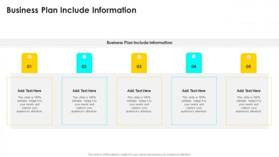 Business Plan Include Information In Powerpoint And Google Slides Cpb