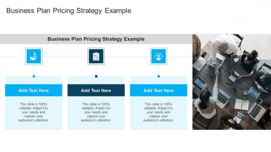 Business Plan Pricing Strategy Example In Powerpoint And Google Slides Cpb