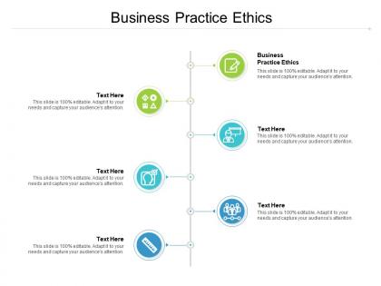 Business practice ethics ppt powerpoint presentation infographics templates cpb
