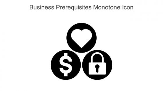 Business Prerequisites Monotone Icon In Powerpoint Pptx Png And Editable Eps Format