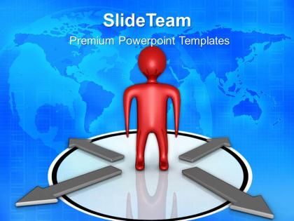 Business presentations person with choice arrows teamwork ppt slides powerpoint