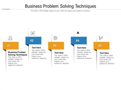 Business problem solving techniques ppt presentation infographics information cpb
