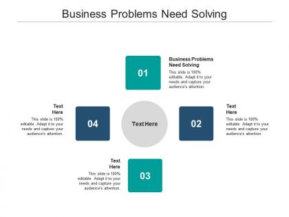 Business problems need solving ppt powerpoint presentation model slides cpb