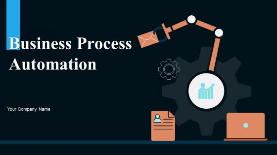 Business Process Automation Powerpoint Ppt Template Bundles