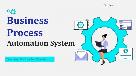 Business Process Automation System Powerpoint PPT Template Bundles