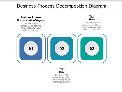 Business process decomposition diagra ppt powerpoint presentation inspiration infographic template cpb
