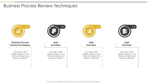 Business Process Review Techniques In Powerpoint And Google Slides Cpb