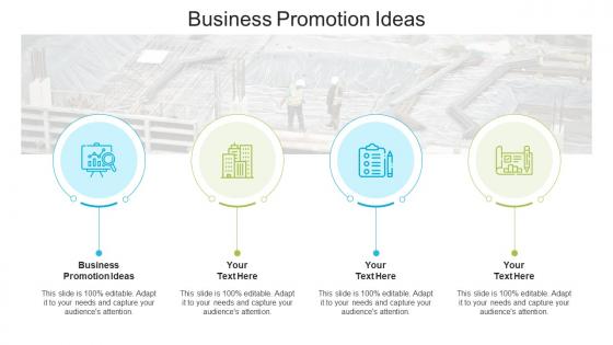 Business Promotion Ideas In Powerpoint And Google Slides Cpb