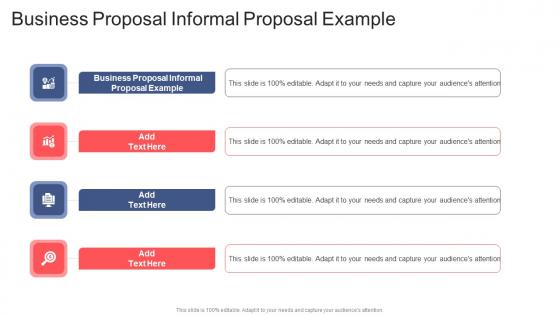 Business Proposal Informal Proposal Example In Powerpoint And Google Slides Cpb