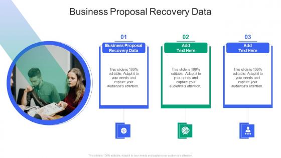 Business Proposal Recovery Data In Powerpoint And Google Slides Cpb