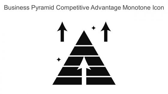 Business Pyramid Competitive Advantage Monotone Icon In Powerpoint Pptx Png And Editable Eps Format