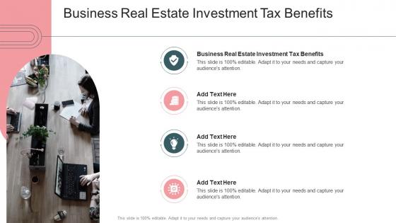 Business Real Estate Investment Tax Benefits In Powerpoint And Google Slides Cpb