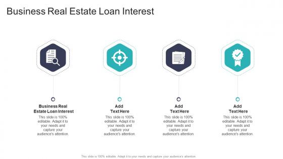 Business Real Estate Loan Interest In Powerpoint And Google Slides Cpb