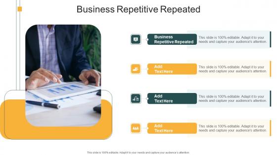 Business Repetitive Repeated In Powerpoint And Google Slides Cpb