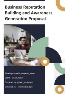 Business Reputation Building And Awareness Generation Proposal Report Sample Example Document
