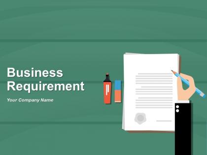Business Requirement Analyse Requirement Document Requirements
