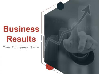 Business Results Powerpoint Presentation Slides
