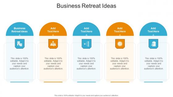 Business Retreat Ideas In Powerpoint And Google Slides Cpb