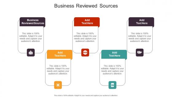 Business Reviewed Sources In Powerpoint And Google Slides Cpb