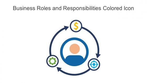 Business Roles And Responsibilities Colored Icon In Powerpoint Pptx Png And Editable Eps Format