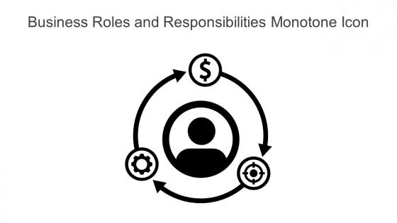 Business Roles And Responsibilities Monotone Icon In Powerpoint Pptx Png And Editable Eps Format