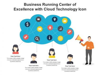 Business running center of excellence with cloud technology icon