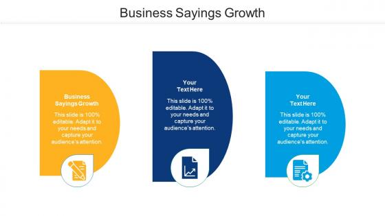 Business Sayings Growth Ppt PowerPoint Presentation Styles Deck Cpb