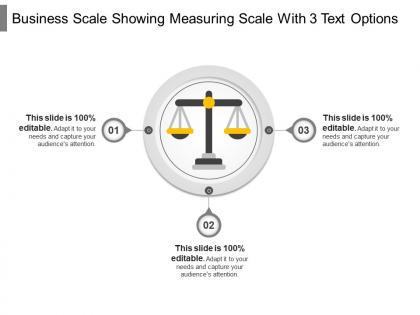 Business scale showing measuring scale with 3 text options