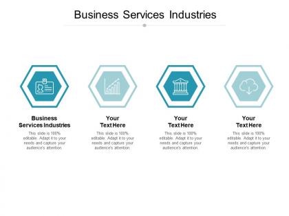 Business services industries ppt powerpoint presentation outline graphic tips cpb