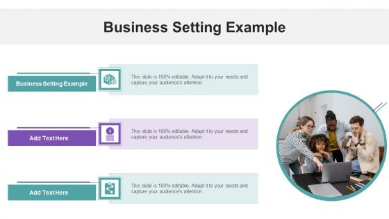 Business Setting Example In Powerpoint And Google Slides Cpb