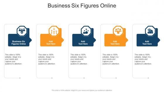 Business Six Figures Online In Powerpoint And Google Slides Cpb