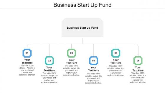 Business Start Up Fund Ppt Powerpoint Presentation Infographics Icons Cpb