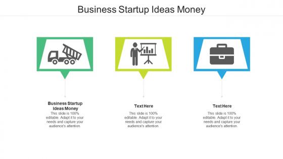 Business startup ideas money ppt powerpoint presentation portfolio files cpb