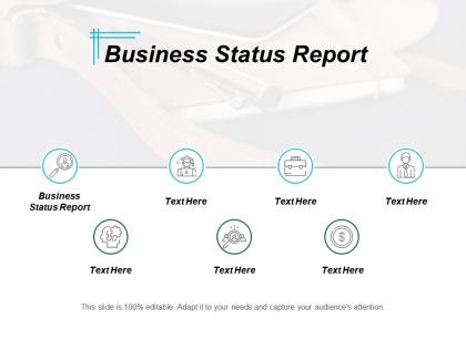Business status report ppt powerpoint presentation ideas graphics pictures cpb