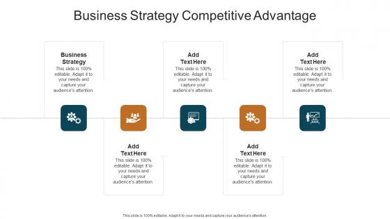 Business Strategy Competitive Advantage In Powerpoint And Google Slides Cpb