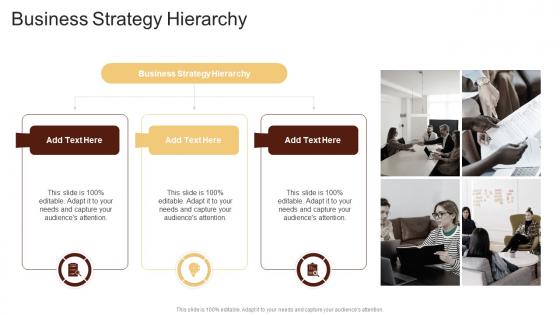 Business Strategy Hierarchy In Powerpoint And Google Slides Cpb