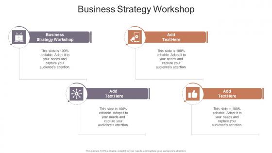 Business Strategy Workshop In Powerpoint And Google Slides Cpb