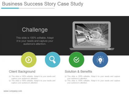 Business success story case study powerpoint slide designs