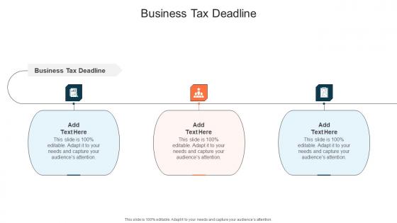 Business Tax Deadline In Powerpoint And Google Slides Cpb