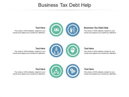 Business tax debt help ppt powerpoint presentation file format cpb