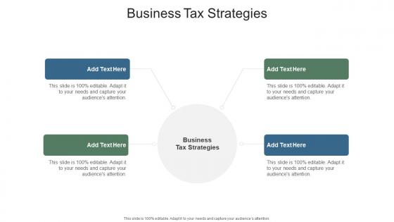 Business Tax Strategies In Powerpoint And Google Slides Cpb