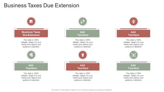 Business Taxes Due Extension In Powerpoint And Google Slides Cpb