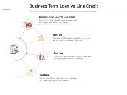 Business term loan vs line credit ppt powerpoint presentation pictures layouts cpb