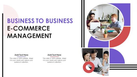 Business To Business E Commerce Management Ppt Diagram Templates