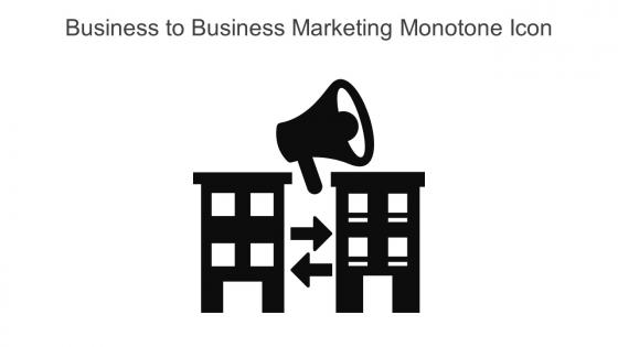 Business To Business Marketing Monotone Icon In Powerpoint Pptx Png And Editable Eps Format
