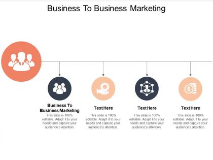 Business to business marketing ppt powerpoint presentation icon slideshow cpb