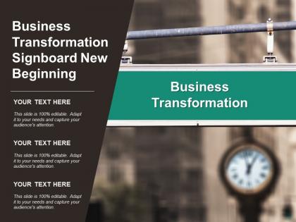 Business transformation signboard new beginning
