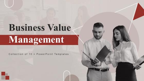 Business Value Management Powerpoint Ppt Template Bundles