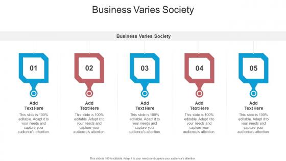 Business Varies Society In Powerpoint And Google Slides Cpb